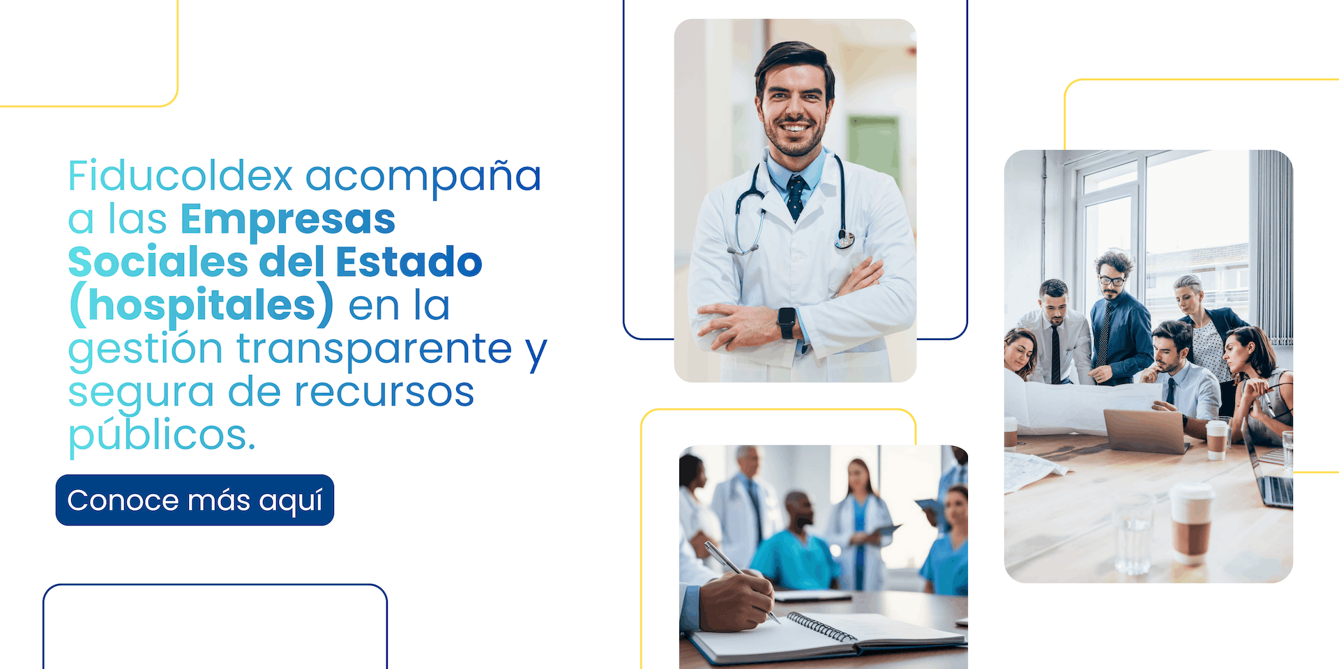 Fiducoldex acompaña a las empresas sociales del estado y/o hospitales en la gestión transparente de recursos públicos